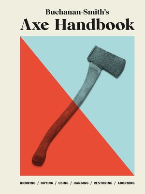 cover image of Buchanan-Smith's Axe Handbook